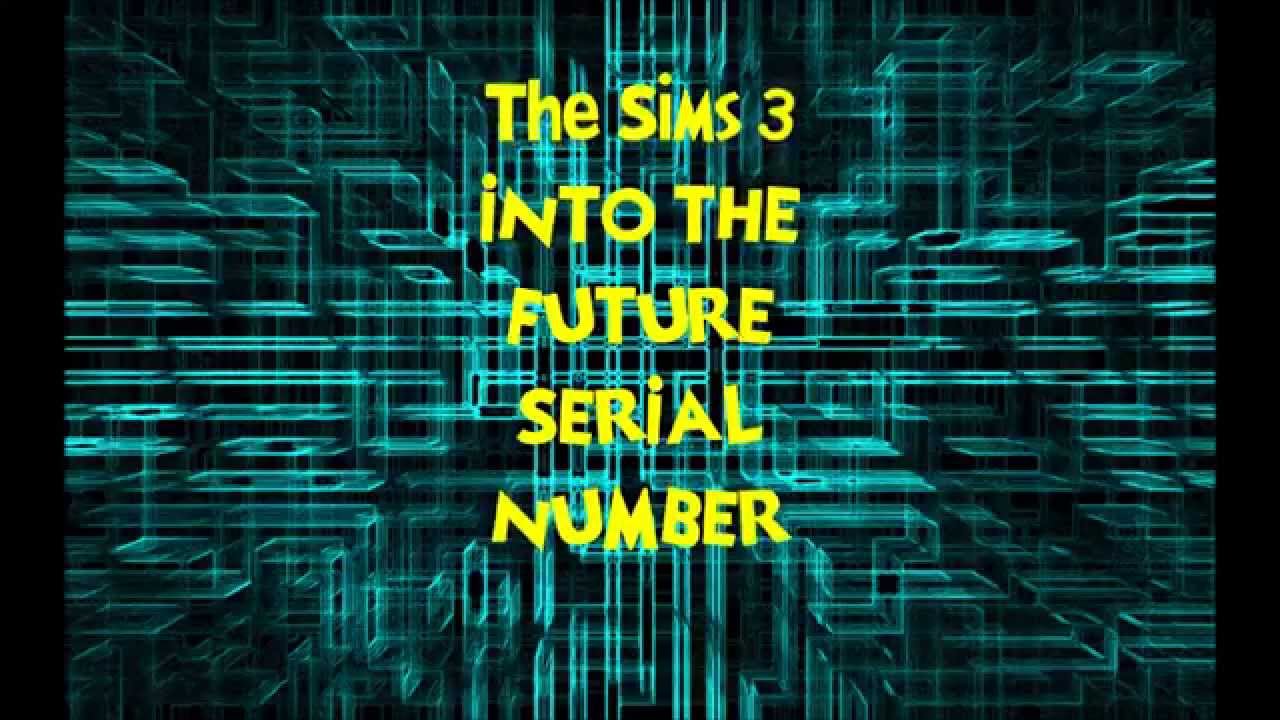 Crack The Sims 3 Into The Future Download